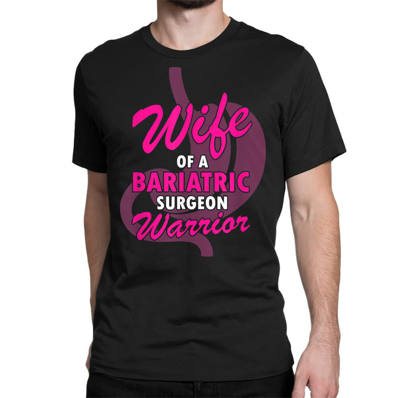 Got A Surgery Date Design For Bariatric Surgery T Shirt Classic T-shirt by v8dycanel | Artistshot