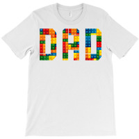 Dad Brick Builder Funny Blocks Master Builder T Shirt T-shirt | Artistshot