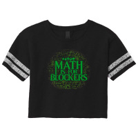 Math Is For Blockers   Forest Edition Scorecard Crop Tee | Artistshot