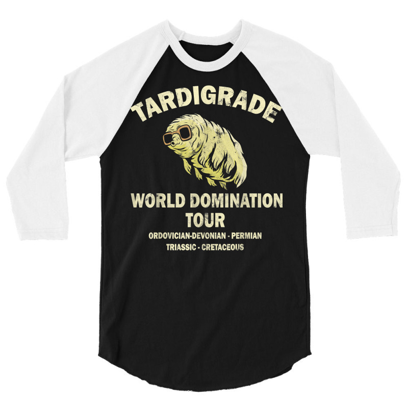 Tardigrade World Domination Tour Science Nerd T Shirt 3/4 Sleeve Shirt by cm-arts | Artistshot