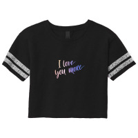 I Love You More Scorecard Crop Tee | Artistshot