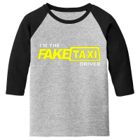 I'm The Fake Taxi Driver, I'm The Fake Taxi Driver Vintage, I'm The Fa Youth 3/4 Sleeve | Artistshot