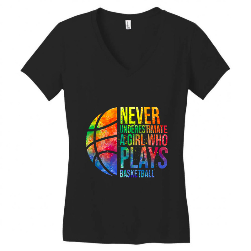 Hoops Girls Never Underestimate A Girl Who Plays Basketball Women's V-neck T-shirt | Artistshot