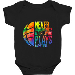 hoops girls never underestimate a girl who plays basketball Baby Bodysuit | Artistshot