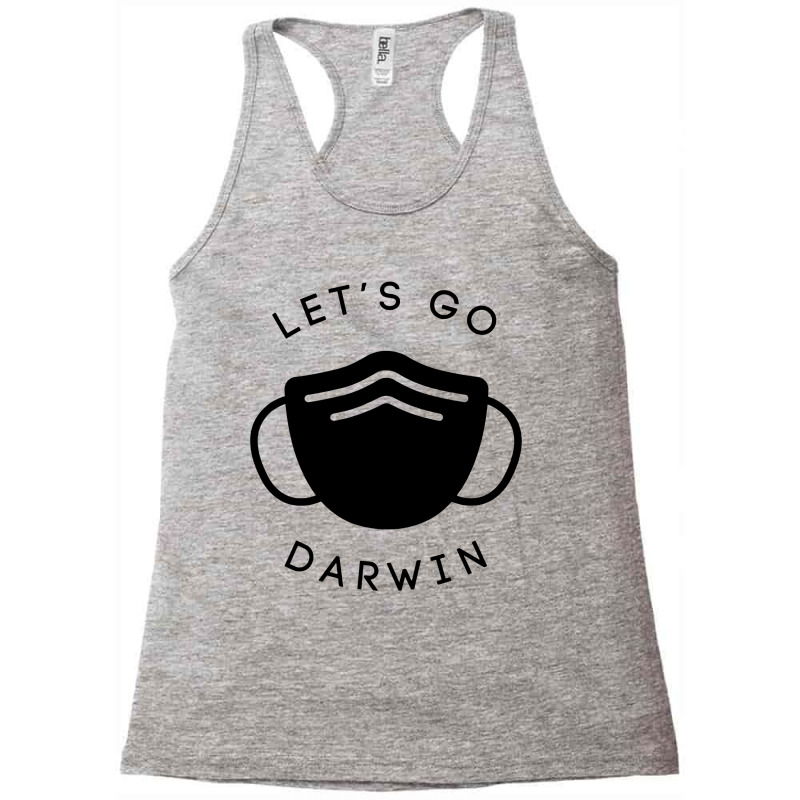 Lets Go Darwin Racerback Tank by Suettan | Artistshot