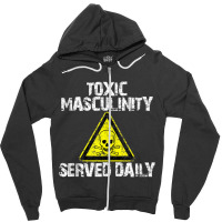 Toxic Masculinity Tee Served Daily Humor Men's Distressed Tank Top Zipper Hoodie | Artistshot