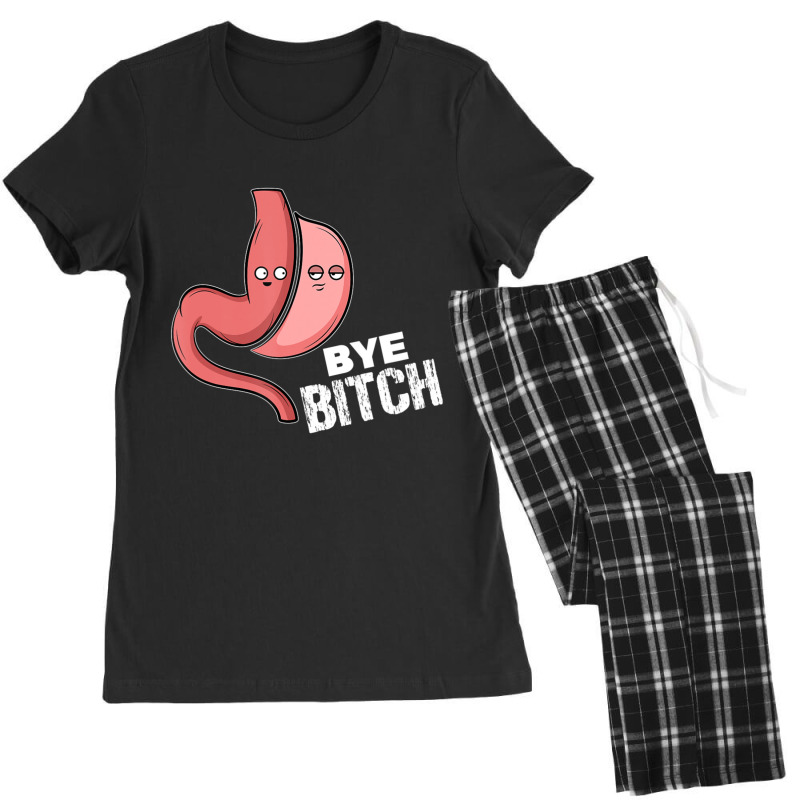 Gastric Sleeve Bye Bitch Bariatric Surgery Women's Pajamas Set by cm-arts | Artistshot