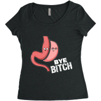 Gastric Sleeve Bye Bitch Bariatric Surgery Women's Triblend Scoop T-shirt | Artistshot