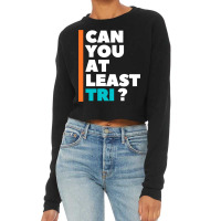 Can You At Least Tri Cropped Sweater | Artistshot