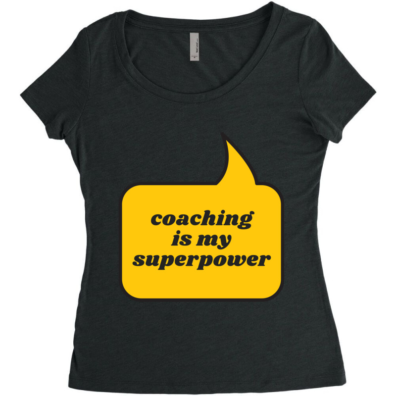 Coaching Is My Superpower Women's Triblend Scoop T-shirt by KENNETHPCLING | Artistshot