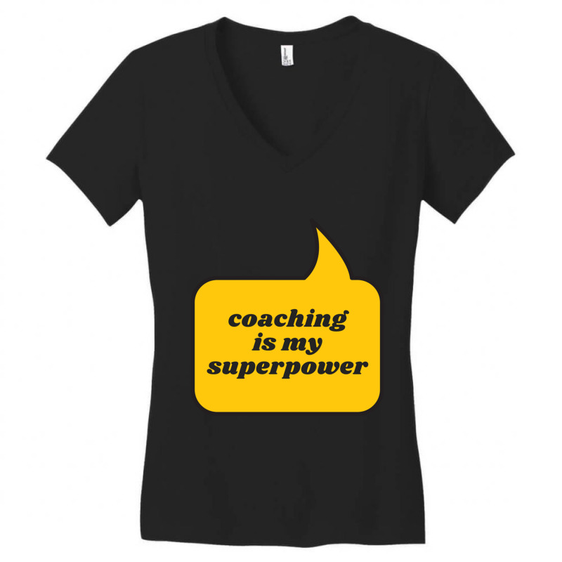 Coaching Is My Superpower Women's V-Neck T-Shirt by KENNETHPCLING | Artistshot