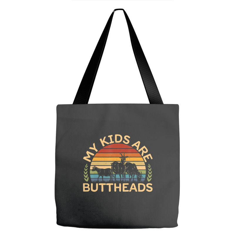 My Kids Are Buttheads I Farmer Quote I Love Farm Tote Bags | Artistshot