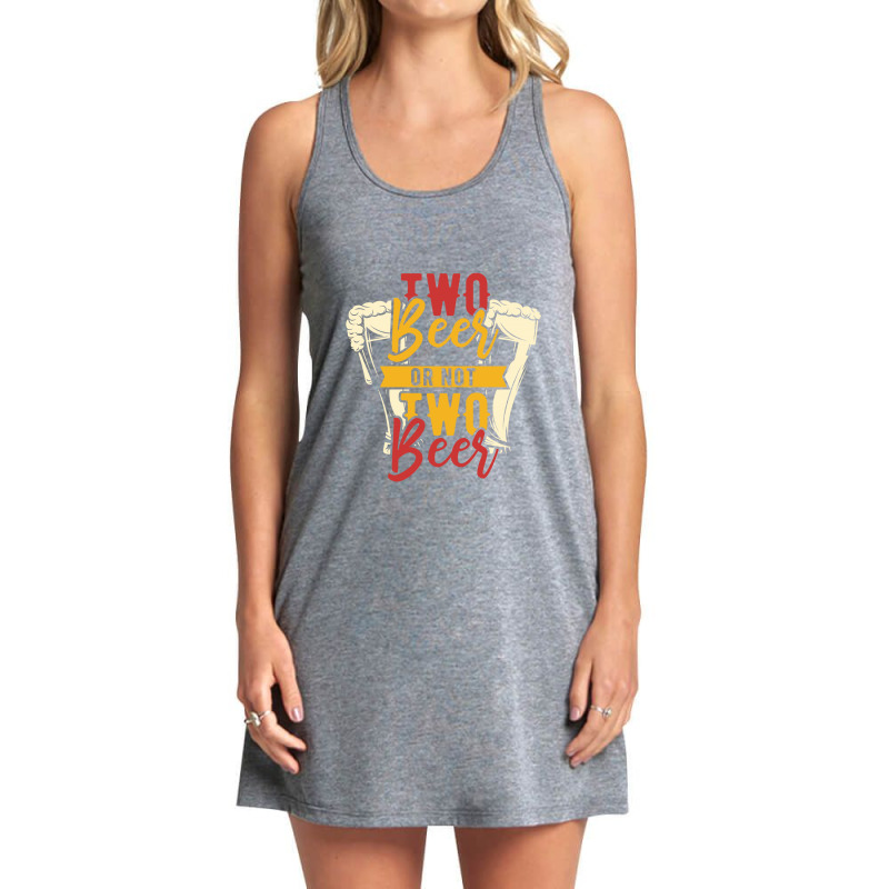 Beer Two Beer Tank Dress by Perfect Designers | Artistshot