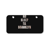 No Sleep Til Brooklyn Bicycle License Plate | Artistshot