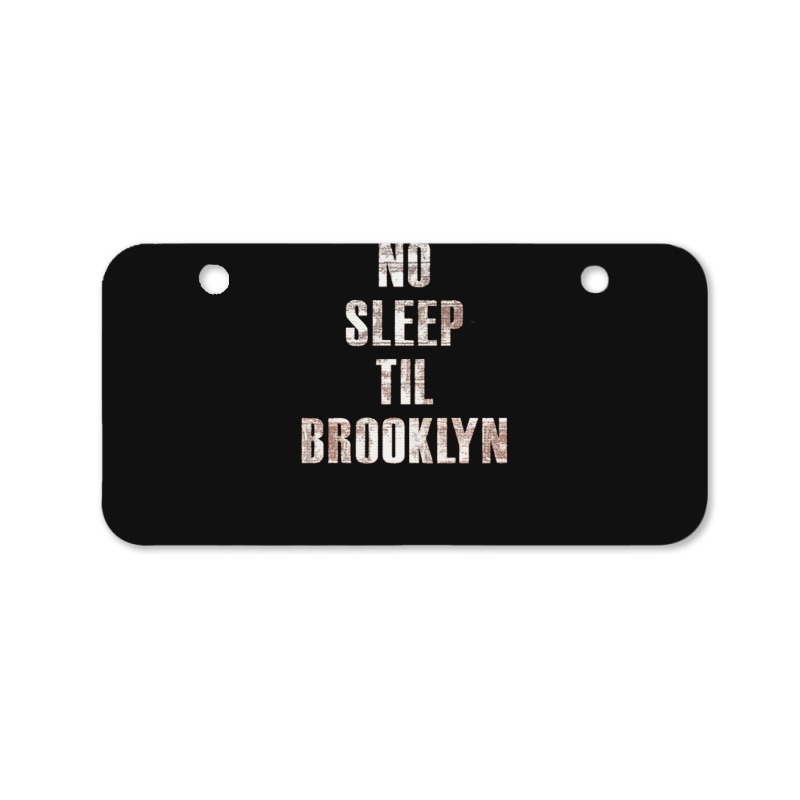 No Sleep Til Brooklyn Bicycle License Plate | Artistshot