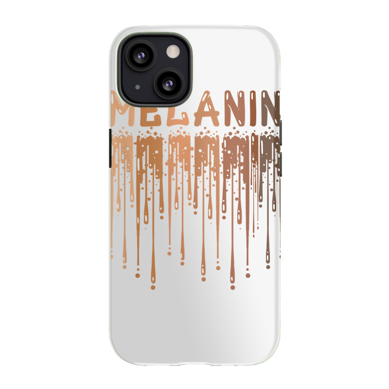 Drippin Melanin For Women Pride   Gifts Black History Month T Shirt Iphone 13 Case | Artistshot