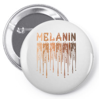 Drippin Melanin For Women Pride   Gifts Black History Month T Shirt Pin-back Button | Artistshot