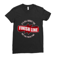 It S About The Finish Line  A Cool Triathlon Shirt Ladies Fitted T-shirt | Artistshot