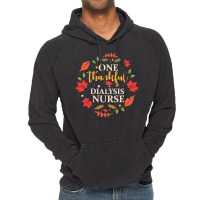 One Thankful Dialysis Nurse One Thankful Dialysis Nurse Thanksgiving F Vintage Hoodie | Artistshot