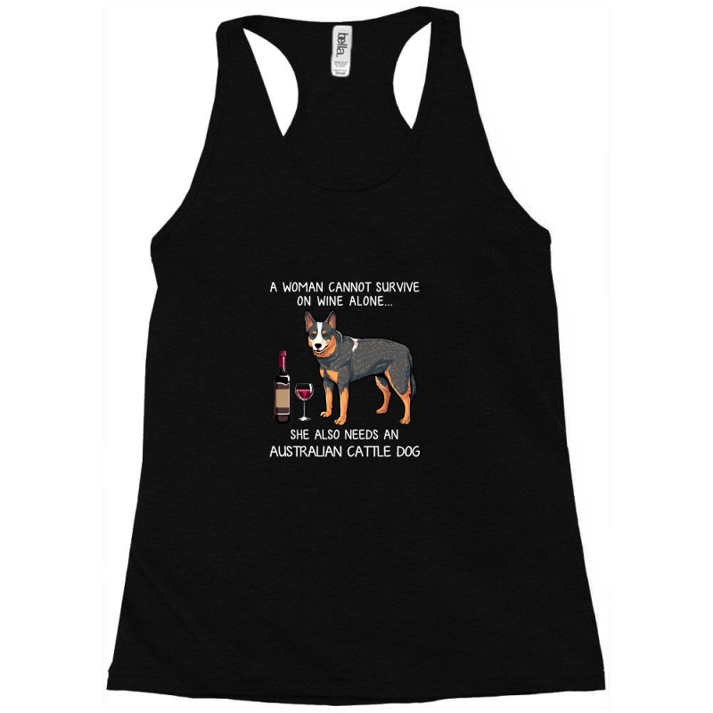 Australian Cattle Dog And Wine Funny Dog Racerback Tank by AudreyRussian | Artistshot