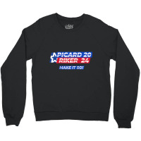 Picard Riker 2024 Make It So Politics Election Parody Funny Raglan Bas Crewneck Sweatshirt | Artistshot