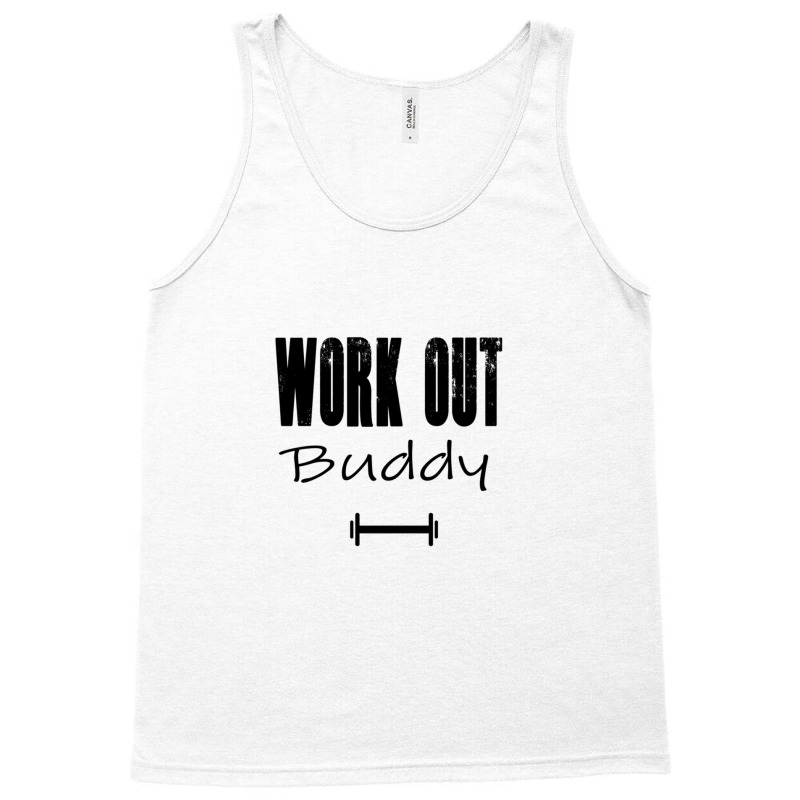 Workout Buddy Fitness Clothing Men Fitness Women Fitness Gym Bodybuild Tank Top | Artistshot