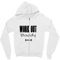 Workout Buddy Fitness Clothing Men Fitness Women Fitness Gym Bodybuild Zipper Hoodie | Artistshot