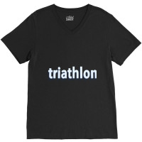 Swim Bike Run V-neck Tee | Artistshot