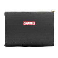 Oh Djadja Accessory Pouches | Artistshot