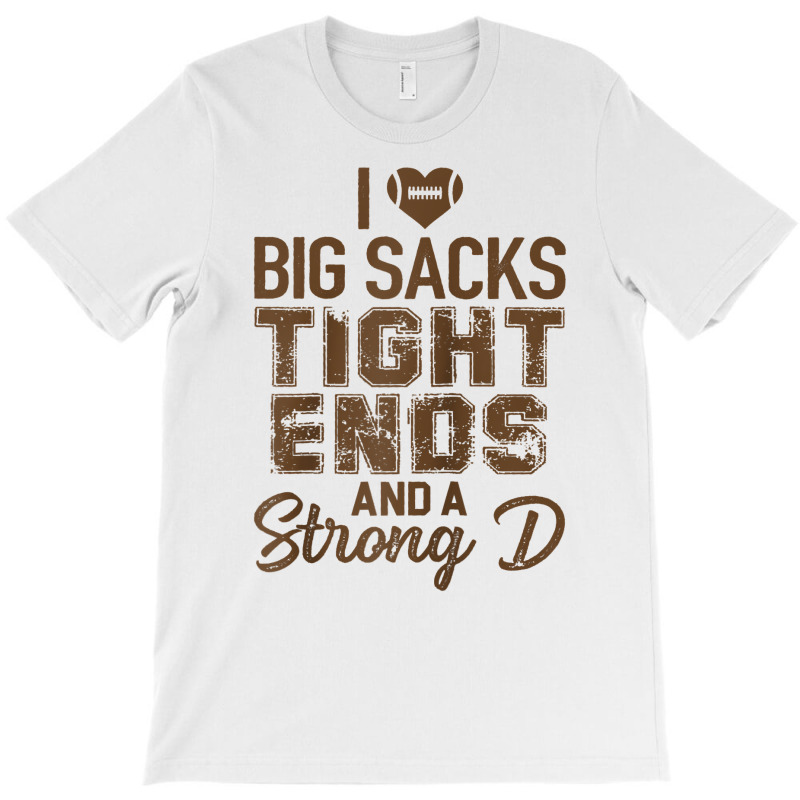 I Love Big Sacks Tight Ends And Strong D Funny Football Raglan Basebal T-shirt | Artistshot