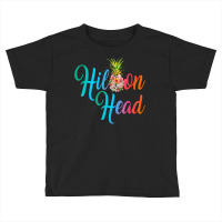 Pineapple Flowers Hilton Head Vintage Carolina Floral T Shirt Toddler T-shirt | Artistshot