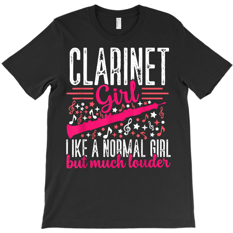 Funny Clarinet Girl Louder Player Musician Music Instrument T Shirt T-shirt | Artistshot