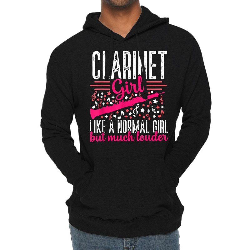 Funny Clarinet Girl Louder Player Musician Music Instrument T Shirt Lightweight Hoodie | Artistshot