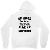 Stepdads Are Betters Than Real Dad Step Down Funny Gifts Unisex Hoodie | Artistshot