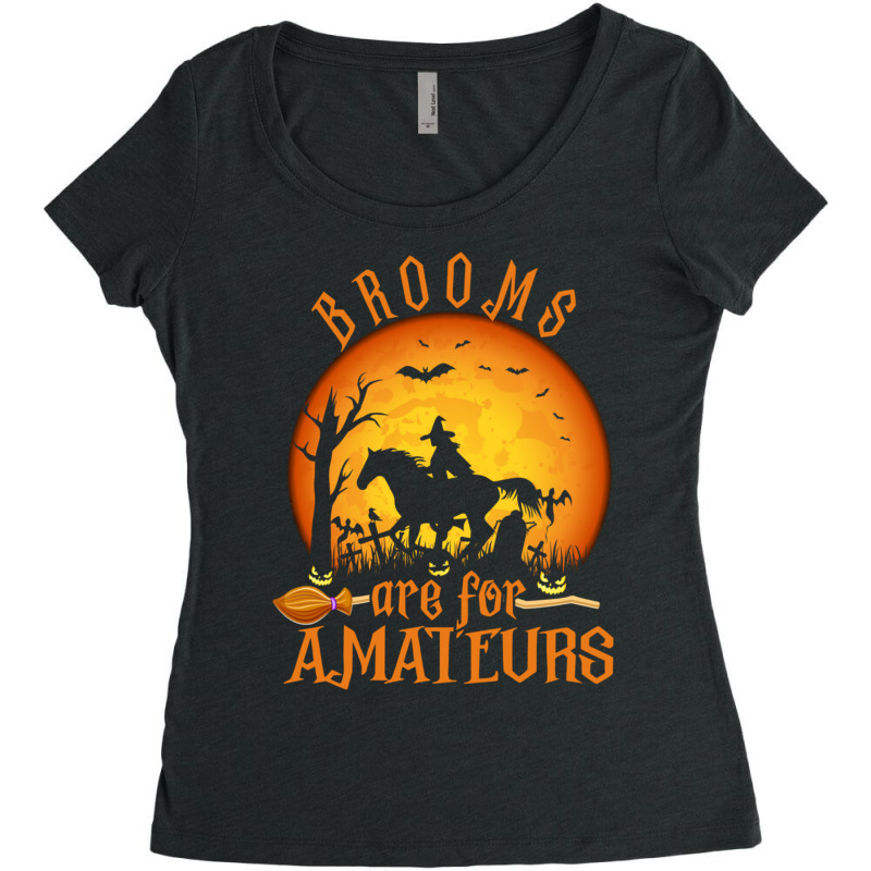 Funny Brooms Are For Amateurs Witch Riding Horse Halloween Pullover Ho Women's Triblend Scoop T-shirt by cm-arts | Artistshot