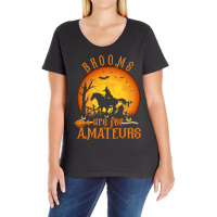 Funny Brooms Are For Amateurs Witch Riding Horse Halloween Pullover Ho Ladies Curvy T-shirt | Artistshot