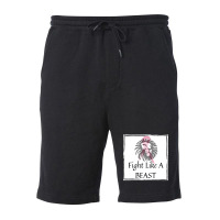 Fight Like A Beast Fleece Short | Artistshot