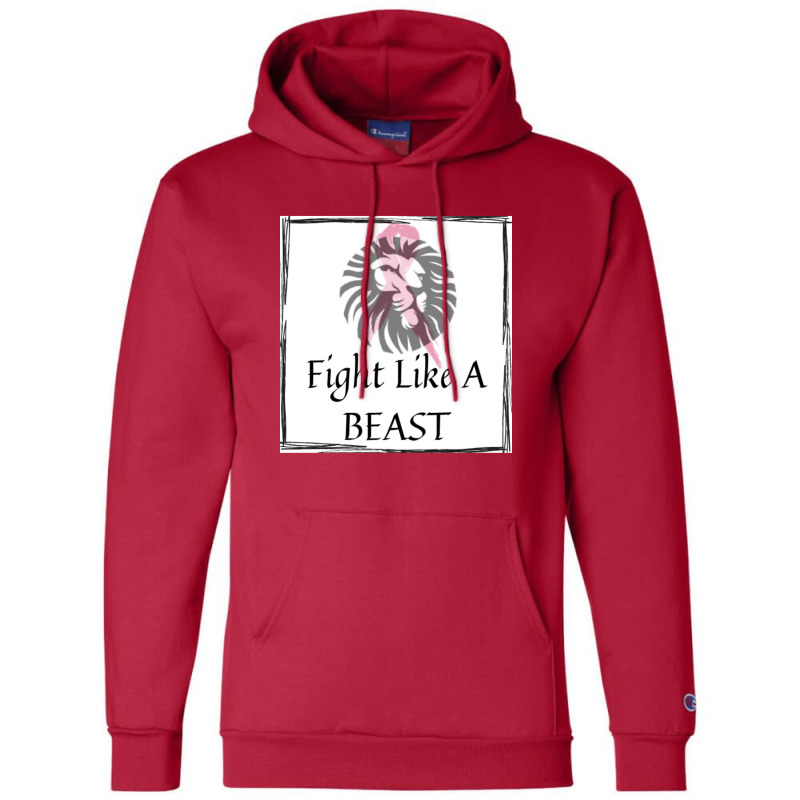 Fight Like A Beast Champion Hoodie | Artistshot