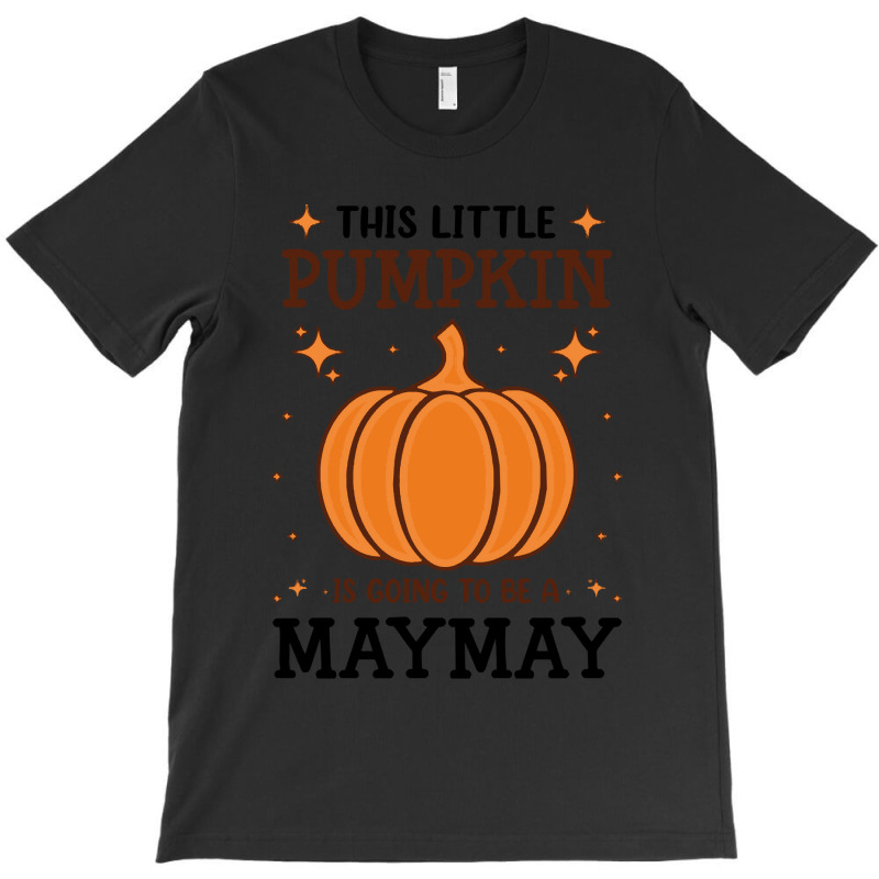 Maymay Little Pumpkin Pregnancy Announcement Halloween T- T-shirt | Artistshot