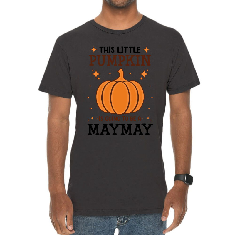 Maymay Little Pumpkin Pregnancy Announcement Halloween T- Vintage T-shirt | Artistshot