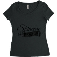 Skincare Is Healthcare Skin-care Eshtetician Skin Specialist Women's Triblend Scoop T-shirt | Artistshot