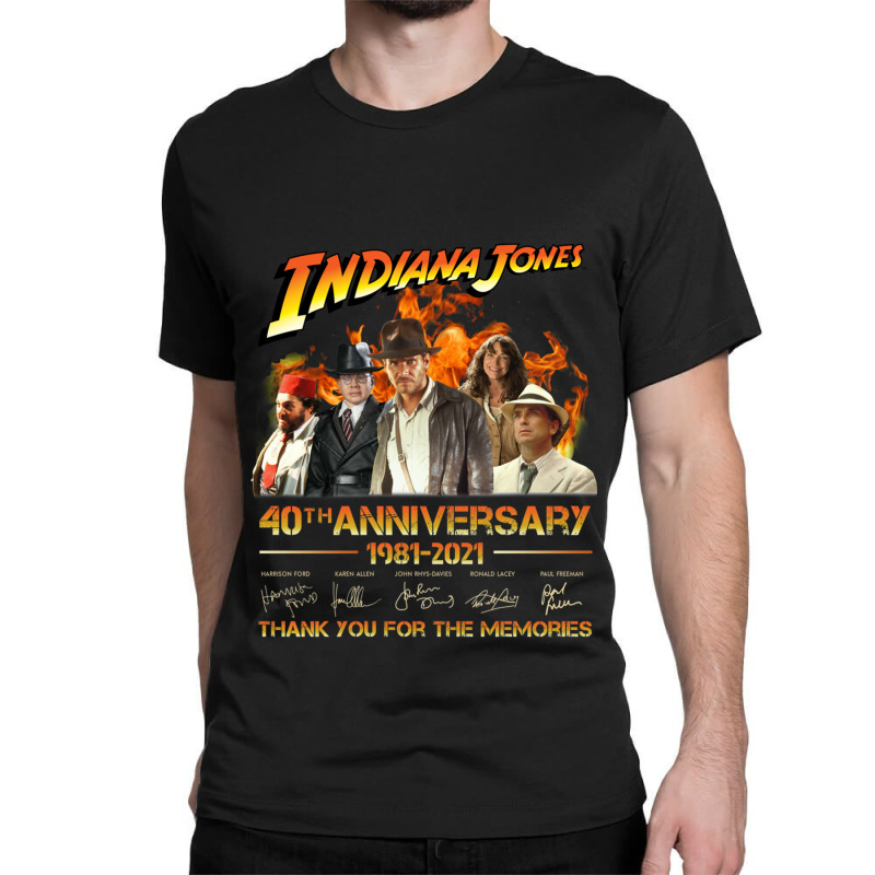 Indiana Jones 40th Anniversary 1981-2021 Thank You For The Memories Un Classic T-shirt | Artistshot