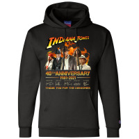 Indiana Jones 40th Anniversary 1981-2021 Thank You For The Memories Un Champion Hoodie | Artistshot