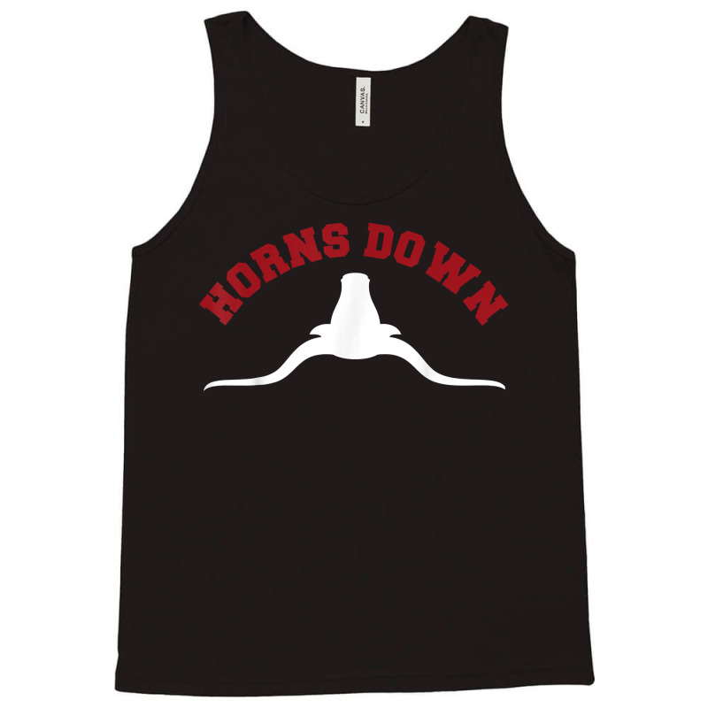 Horns Down Shirt Horns Down Texas Tuck Fexas Shirt Tank Top | Artistshot