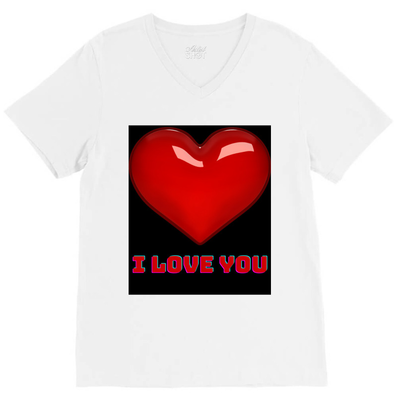 I Love You. V-Neck Tee by cm-arts | Artistshot