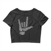 Asl Sign I Love You In 40 Different Languages Asl Crop Top | Artistshot