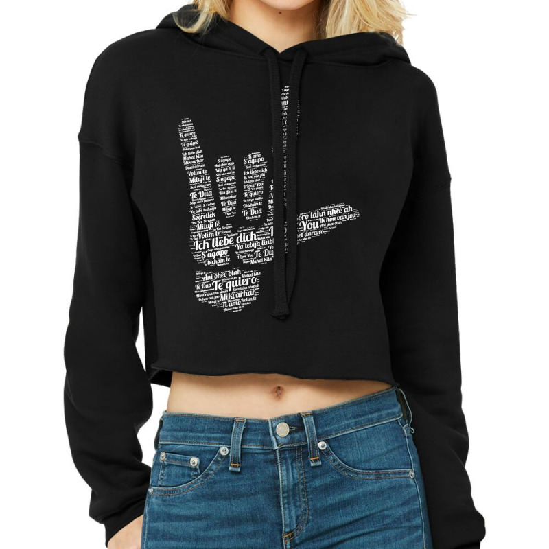 Asl Sign I Love You In 40 Different Languages Asl Cropped Hoodie by CruzChapman | Artistshot