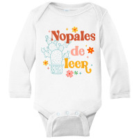 Nopales De Leer Spanish Teacher Maestra Cactus Bilingual T Shirt Long Sleeve Baby Bodysuit | Artistshot