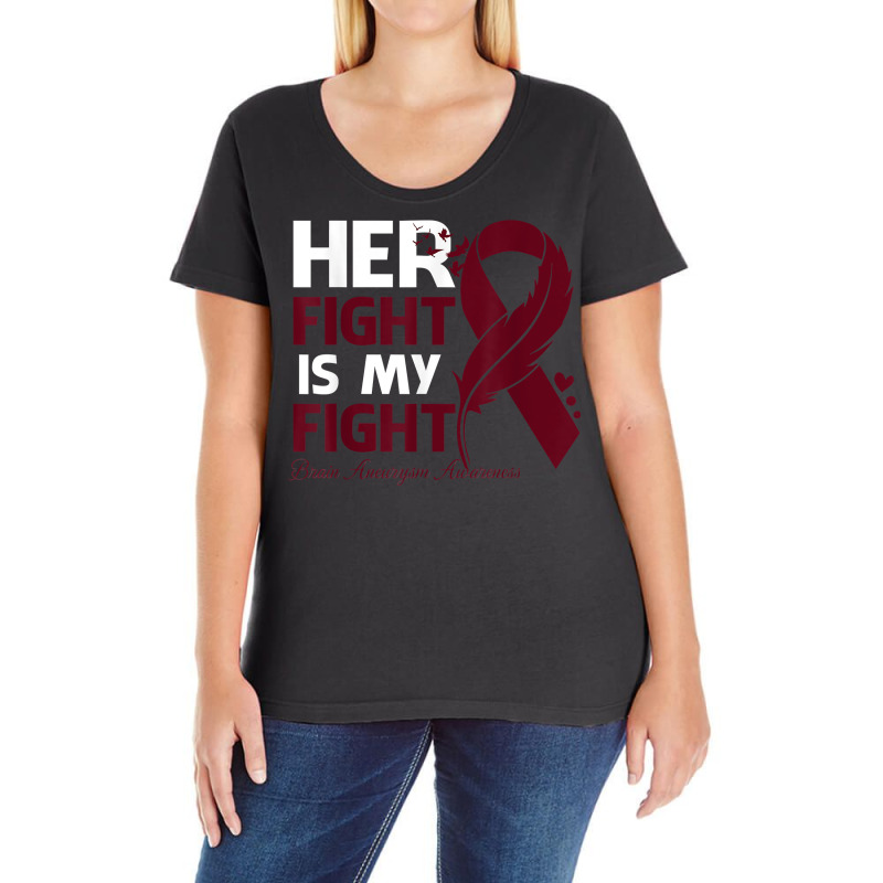 Her Fight Is My Fight Brain Aneurysm Awareness Feather T Shirt Ladies Curvy T-Shirt by cm-arts | Artistshot