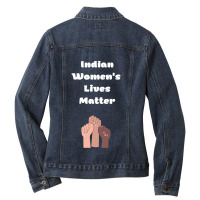 Indian Womens Lives Matter Ladies Denim Jacket | Artistshot